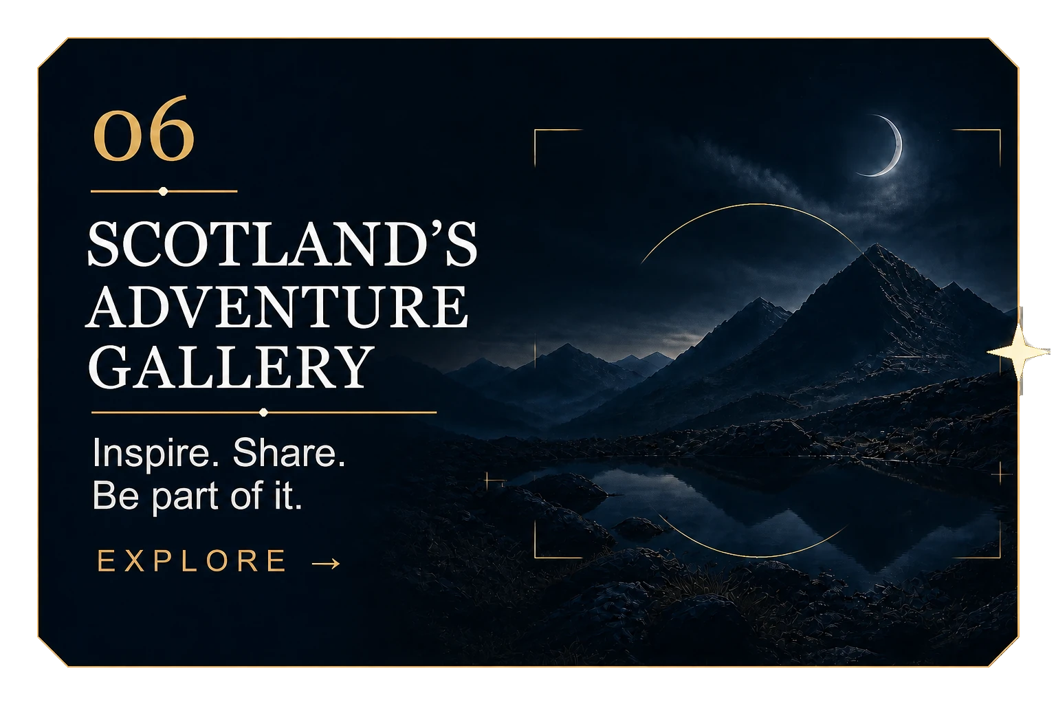 Scotland's Adventure Gallery — Inspire. Share. Be part of it.